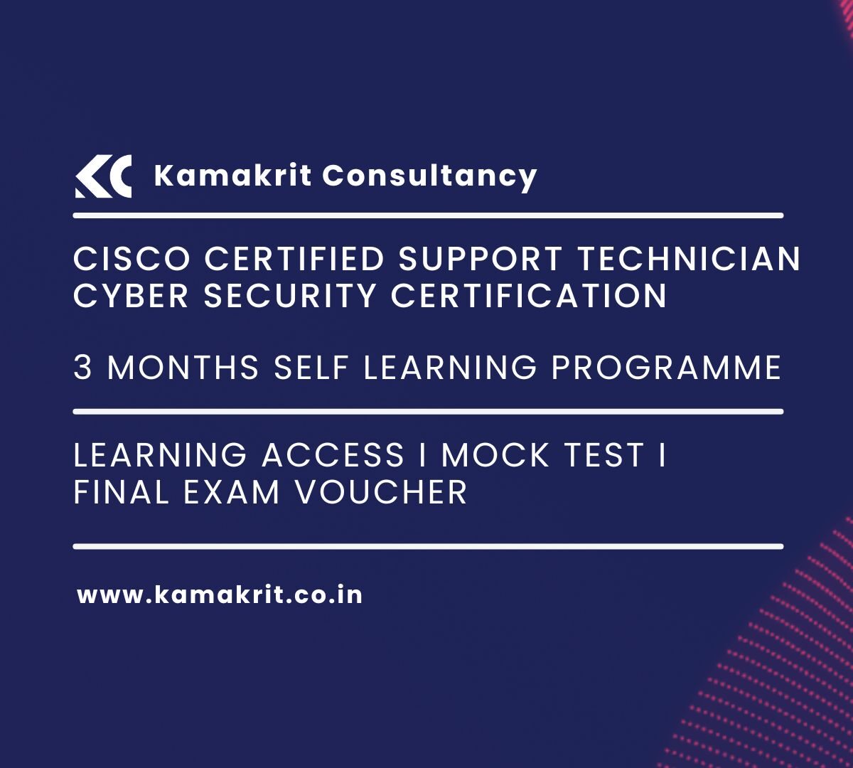 Cisco Certified Support Technician: Cyber Security Certification - 3 months Self Learning Programme